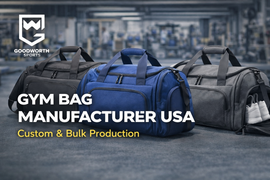 Gym Bag Manufacturer USA for Fitness & Sports Brands